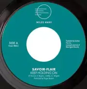 Savoir-Flair - Keep Holding On (7")