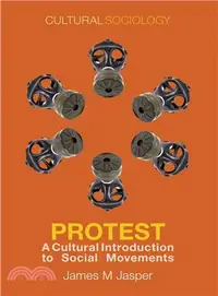 在飛比找三民網路書店優惠-Protest ― A Cultural Introduct