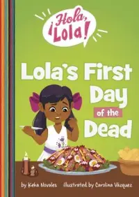 在飛比找博客來優惠-Lola’s First Day of the Dead