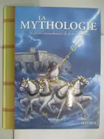 【書寶二手書T8／兒童文學_E59】LA MYTHOLOGIE