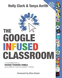 在飛比找博客來優惠-The Google Infused Classroom: 