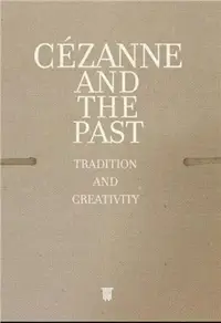 在飛比找三民網路書店優惠-Cezanne and the Past：Tradition