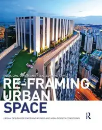 在飛比找博客來優惠-Re-Framing Urban Space: Urban 