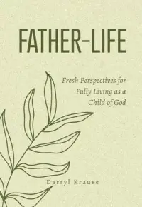 在飛比找博客來優惠-Father-Life: Fresh Perspective