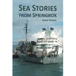 SEA STORIES FROM SPRINGBOK