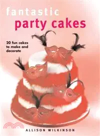 在飛比找三民網路書店優惠-Fantastic Party Cakes—20 Fun C