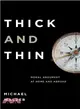 Thick and Thin ─ Moral Argument at Home and Abroad