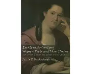 Eighteenth-Century Women Poets and Their Poetry