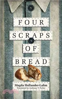 在飛比找三民網路書店優惠-Four Scraps of Bread ─ Quatre 