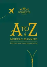 A-Z of Modern Manners: Revised and Updated Edition by Elizabeth Wyse
