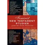 FEMINIST NEW TESTAMENT STUDIES: GLOBAL AND FUTURE PERSPECTIVES