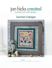 Jan Hicks Creates! - Summer Cottages - Original design by Jan Hicks
