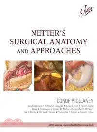 在飛比找三民網路書店優惠-Netter's Surgical Anatomy and 