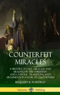 在飛比找博客來優惠-Counterfeit Miracles: A Histor