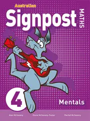 Australian Signpost Maths 4 Mentals (AC 8.4)