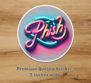 Phish Fishman Donut Neon Premium Sticker 3in Trey Anastasio Hippie FREE SHIPPING