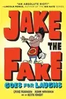 Jake the Fake Goes for Laughs (JAKE THE FAKE) by Robinson, Craig