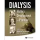 Dialysis: History, Development and Promise