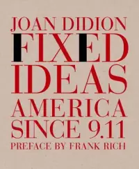 在飛比找博客來優惠-Fixed Ideas: America Since 9.1