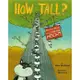 How Tall? Wacky Ways to Compare Height/Weakland, Mark/ Sinkovec, Igor (ILT) 文鶴書店 Crane Publishing