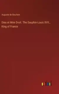 在飛比找博客來優惠-Dieu et Mon Droit. The Dauphin