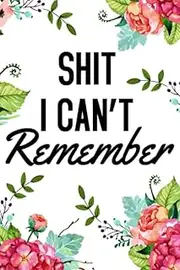 Independently published Planner: Organizer, Log Book & Notebook for Passwords and Shit (2023, 15.0876 x 22.8092 cm, Notebook, Planner)