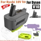 Adapter for Ryobi 18V Battery Convert to For Dyson V10 Cordless Vacuum Cleaner