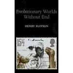 EVOLUTIONARY WORLDS WITHOUT END