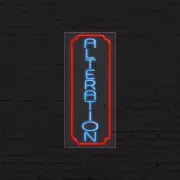Alteration Sign for Business Displays | LED Flex Neon | 13"W x 32"H x 1"D