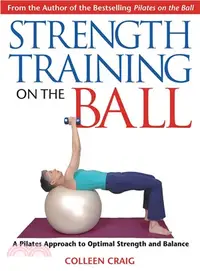 在飛比找三民網路書店優惠-Strength Training On The Ball 