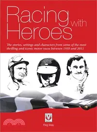 在飛比找三民網路書店優惠-Racing With Heroes ― The Stori