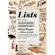 Lists: To-Dos, Illustrated Inventories, Collected Thoughts and Other Artists’ Enumerations from the Smithsonian’s Archives of Am