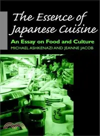 在飛比找三民網路書店優惠-The Essence of Japanese Cuisin