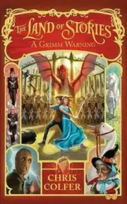 Land of Stories: A Grimm Warning, by Chris Colfer, Like New Book
