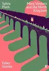 Mary Ventura and the Ninth Kingdom: Faber Stories by Sylvia Plath (English) Pape