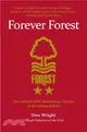 Forever Forest：The Official 150th Anniversary History of the Original Reds