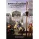 The Birth of Nobility: Constructing Aristocracy in England and France, 900-1300