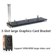 3-Slot GPU Mount Base Vertical Graphics Card Holder Bracket for Large Video Card