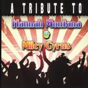 Various Tribute To Hannah Montana & Miley Cyrus CD