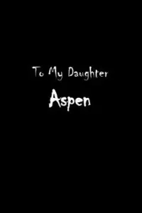 在飛比找博客來優惠-To My Dearest Daughter Aspen: 