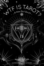 Wtf Is Tarot by Bakara Wintner Paperback Book