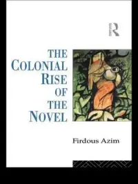在飛比找博客來優惠-The Colonial Rise of the Novel