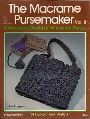 The Empress Elegant Handbag - Craft Books: #7301 The Macrame Pursemaker Vol. II