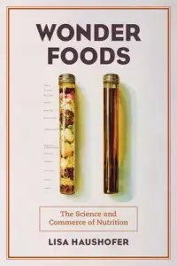 在飛比找博客來優惠-Wonder Foods: The Science and 