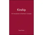 Kinship by David Universities of Oxford and Oxford Brookes Parkin