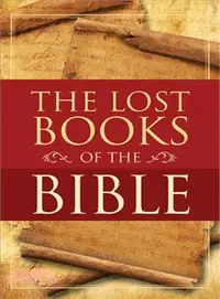 在飛比找三民網路書店優惠-The Lost Books of the Bible ─ 