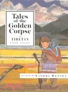 在飛比找三民網路書店優惠-Tales of the Golden Corpse ─ T