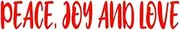 Peace, Joy And Love: A decorative book for coffee tables, bookshelves, end tables, and interior design styling - Housewarming Gift Decorum - stack ... room in home (Christmas Holiday Phrases Red)
