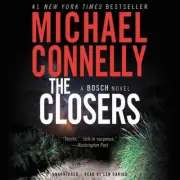 The Closers (Harry Bosch Novel) [Audio] by Michael Connelly