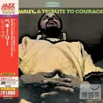 RUFUS HARLEY / A TRIBUTE TO COURAGE